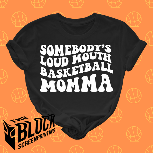 Loud Mouth Basketball Momma